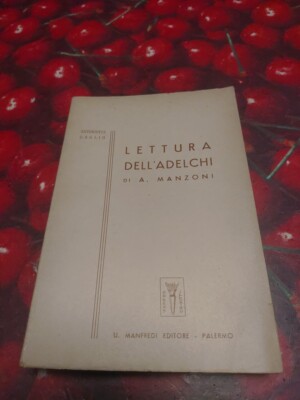 Lesung der Adelchi von A.Manzoni Buch
