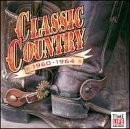 VARIOUS ARTISTS GEORGE JONES ROGER MILLER - Classic Country 1960 - 1964 [2 's]