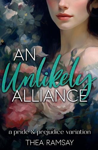 Thea Ramsay An Unlikely Alliance (Tascabile)