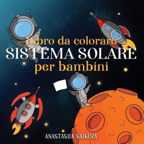 Young Dreamers Press Libro da colorare sistema solare per bambini (Tascabile)