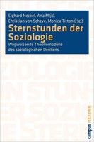 Sighard Neckel (U. A.) | Sternstunden Der Soziologie | Taschenbuch | Deutsch