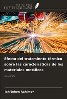 Jah Johon Rahimov | Efecto Del Tratamiento TéRmico Sobre Las CaracteríSticas...