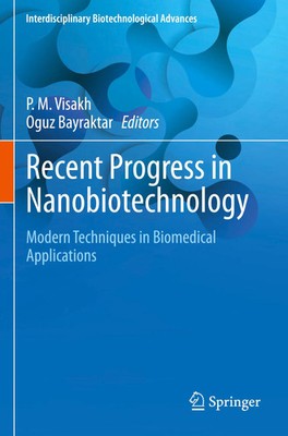 P. M. Visakh (u. a.) | Recent Progress in Nanobiotechnology | Taschenbuch (2025)