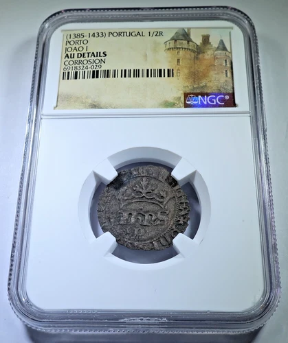 NGC AU 1385-1433 Portugal 1/2 Real Genuine Antique 1300's-1400's Joao I Cob Coin