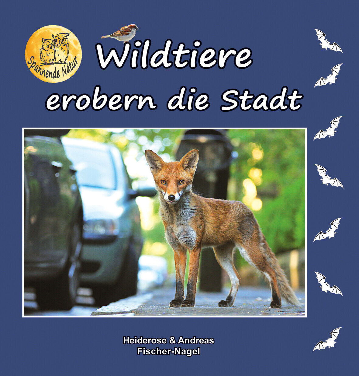 Thumbnail - Heiderose Fischer-nagel; Andreas Fischer-nagel / Wildtiere Erobern Die