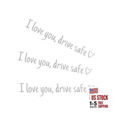 3 x I Love You Drive Safe Mirror Stickers, Cute Car Decal for Mirror, silver