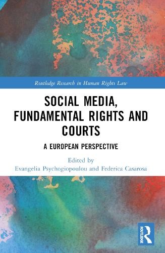 Social Media, Fundamental Rights and Courts by Federica Casar... - 9781032074696
