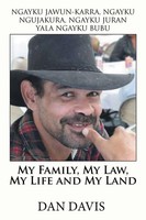 Dan Davis | My Family, My Law, My Life And My Land | Taschenbuch | Englisch