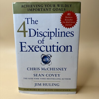The 4 Disciplines of Execution ** Hardcover & Like New **
