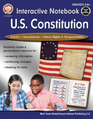 Interactive Notebook: U.S. Constitution, Grades 5 - 12 by George R Lee: New