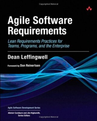 Agile Software Requirements: Lean Requirements Practices for Tea