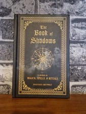 The Book of Shadows: A Journal of Magick, Spells &