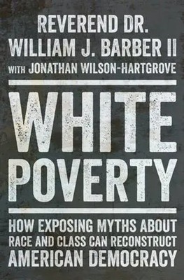 White Poverty William J Barber Buch Einband - fest (Hardcover) Englisch 2024
