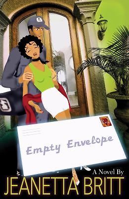 Empty Envelope by Jeanetta Britt (2008, Trade Paperback)