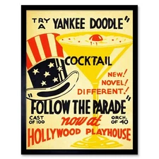 Theatre Hollywood Try A Yankee Doodle Cocktail 12X16 Inch Framed Art Print