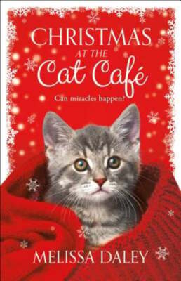 Christmas at the Cat Café by Melissa Daley: Used