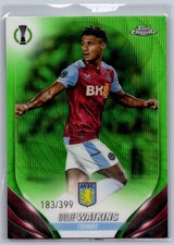 Ollie Watkins (AstonVilla) Neon Green Wave Refractor /399 Topps Chrome UCC 23-24