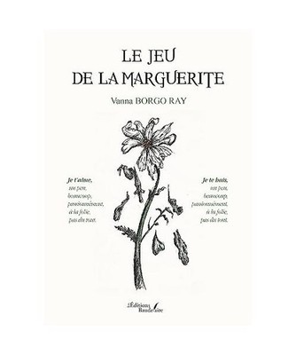 Le jeu de la marguerite, Borgo ray, Vanna