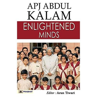 Enlightened Minds -  NEW A.P.J. Abdul Ka 2017