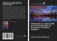 Mohammad Reza Mehdizadeh | UtilizacióN De Cables SMA En El Amortiguador De...