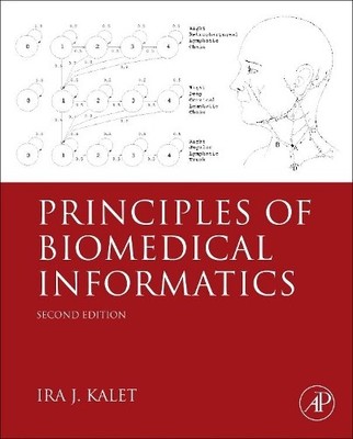 Principles of Biomedical Informatics - 9780124160194