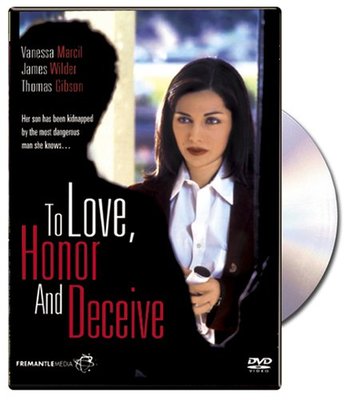 To Love, Honor And Deceive (DVD, 2007) Vanessa Marcil, James Wilder, New
