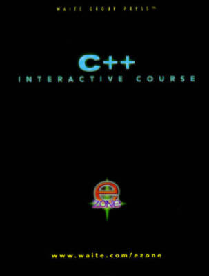 C Interactive Course: Fast Mastery of C - Paperback By Lafore, Robert - GOOD