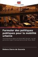 DéBora Sierra De Gouveia | Formuler Des Politiques Publiques Pour La Mobilité...