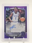 CALEB FOSTER 2025-26 BOWMAN CHROME U 1ST AUTO PURPLE REFRACTOR /250 DUKE Q3714