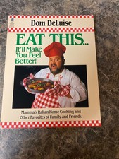 Eat This...It'll Make You Feel Better by Dom DeLuise (1991, Trade Paperback)