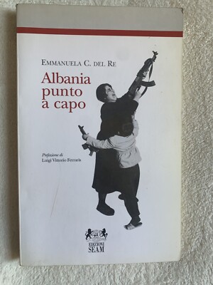 Albanien Kopfstich. Emmanuela C. del Re. Seam Edition 1997