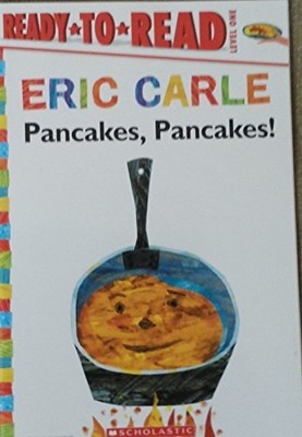 PANCAKES, PANCAKES READY*TO*READ LEVEL ONE By Eric Carle **BRAND NEW**
