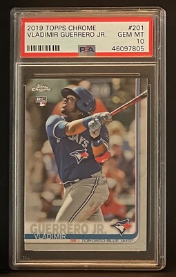 2019 Topps Chrome #201 Vladimir Guerrero Jr. PSA 10 RC Rookie