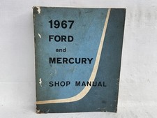 1967 Ford Mercury Original Shop Manual Custom Galaxie Ltd Marquis Monterey 1967 Ford Mercury Original Shop Manual Custom Galaxie Ltd Marquis Monterey