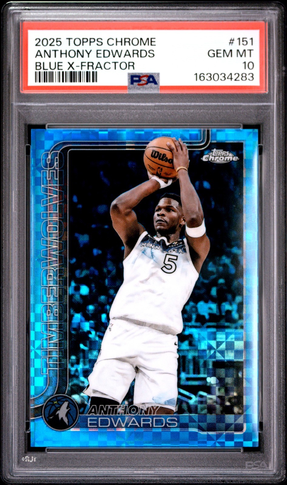 ANTHONY EDWARDS *PSA 10* - 2025-26 Topps Chrome Blue X-Fractor *Low Pop*