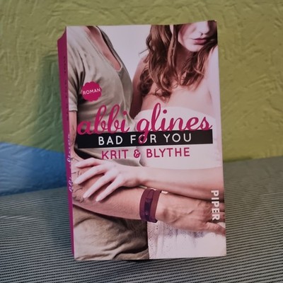 Bad For You - Krit und Blythe: Roman (Sea Breeze, Band 7... | Buch | Zustand gut