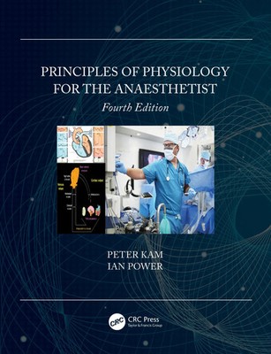 Principles of Physiology for the Anaesthetist | Ian Power (u. a.) | Taschenbuch