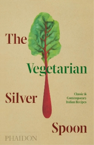 The Silver Spoon Kitchen The Vegetarian Silver Spoon (Copertina rigida)