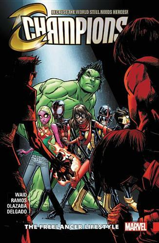 Champions Vol. 2: The Freelancer Lifestyle, Humberto Ramos,Mark Waid, Used Excel - Bild 1 von 2