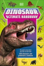 Dinosaur Ultimate Handbook: The Need-To-Know Facts and Stats on Over 150  - GOOD