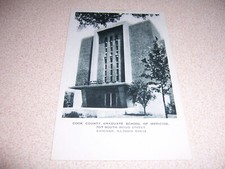 1960s COOK COUNTY GRADUTE SCHOOL of MEDICINE, CHICAGO IL. VTG POSTCARD