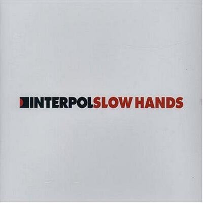 Slow Hands