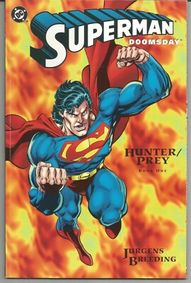 SUPERMAN / DOOMSDAY: Hunter/Prey Vols.1+2+3 - (1994) 1st EDITION TRADE PAPERBACK