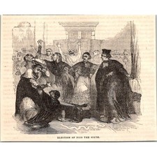 Election of the Pius the Sixth 1854 Roman Catholic Holy Week Engraving SAI3-H7