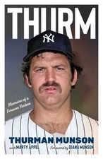 Image of Thurm: Memoirs of a Forever Yankee (Paperback or Softback)