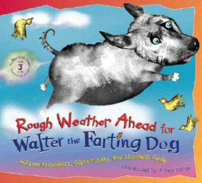 #ad Rough Weather Ahead for Walter the Farting Dog Hardcover GOOD $5.15