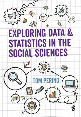 Tom Pering | Exploring Data and Statistics in the Social Sciences | Taschenbuch