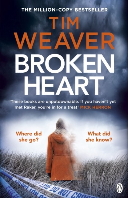 Broken Heart by Tim Weaver (Paperback Book)
