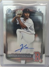 2025 Bowman Chrome Kyson Witherspoon 1st Bowman Auto+!🔥Red Sox 1st Rounder
