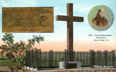 San Diego CA Serra Monument Old Town Fray Junipero Postcard Unused
